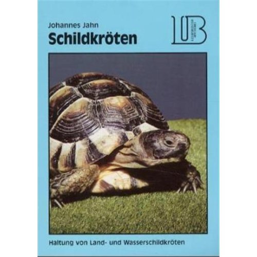 Schildkröten: Haltung von Land- und Wasserschildkröten Books