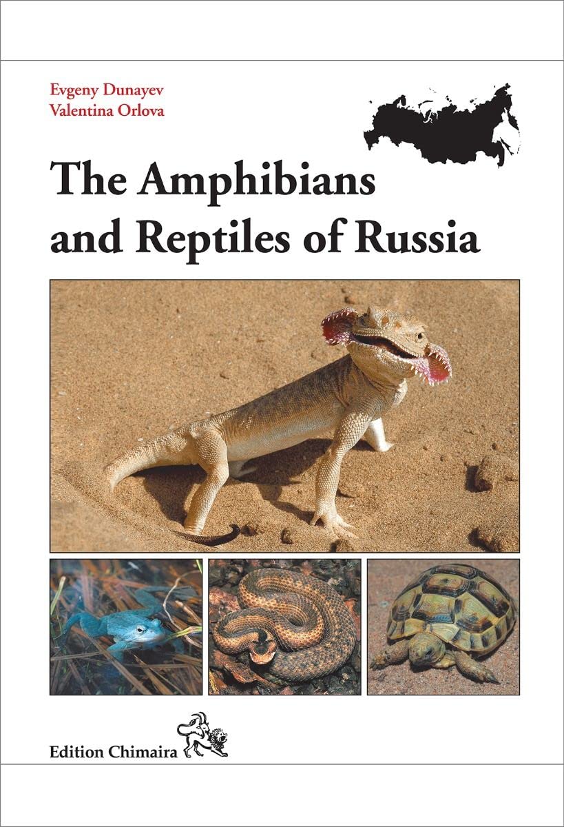 Amphibians and Reptiles of Russia Natural Sciences