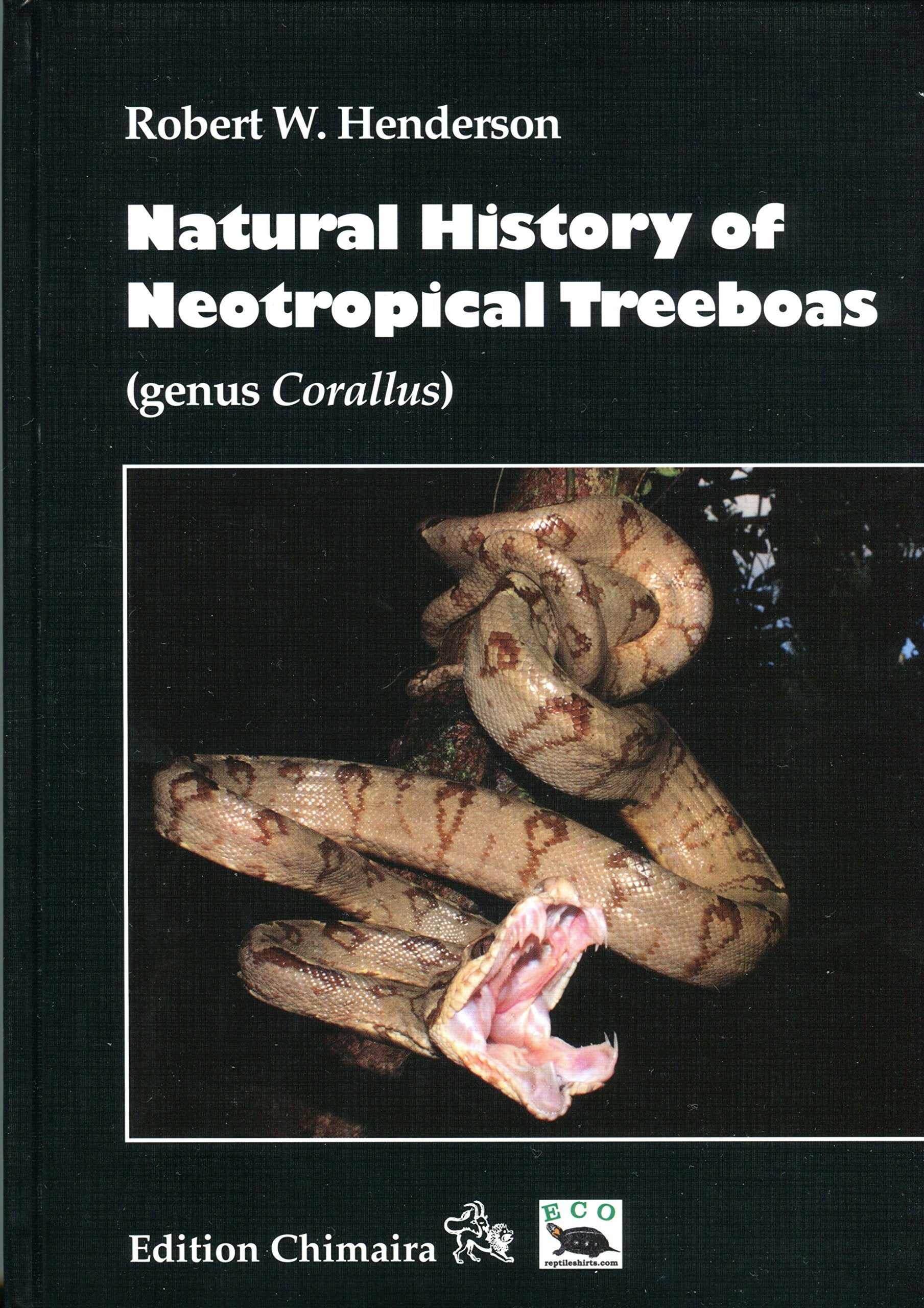 Natural History of Neotropical Treeboas (genus Corallus) Natural Sciences