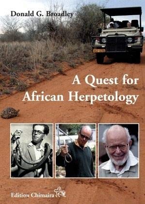 A Quest for African Herpetology: Vorwort von Aaron Bauer Natural Sciences