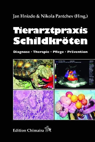 Tierarztpraxis Schildkröten: Diagnose · Therapie · Pflege · Prävention Medicine
