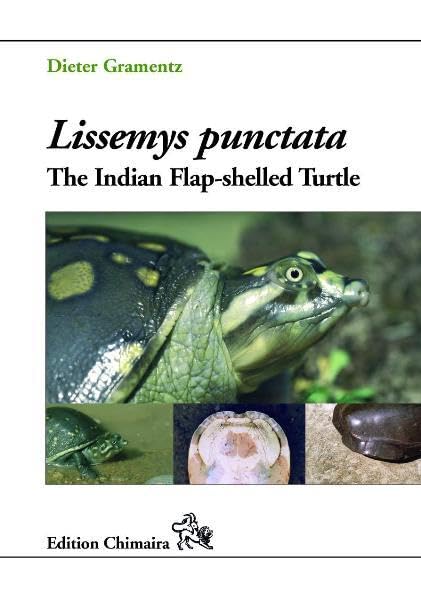 Lissemys punctata. The Indian Flap-shelled Turtle (Frankfurter Beiträge zur Naturkunde) Natural Sciences