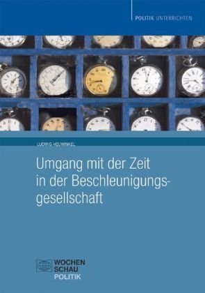 Umgang mit Zeit in der Beschleunigungsgesellschaft Law