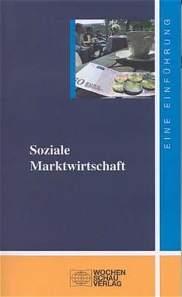 Soziale Marktwirtschaft: Eine Einführung Law Books