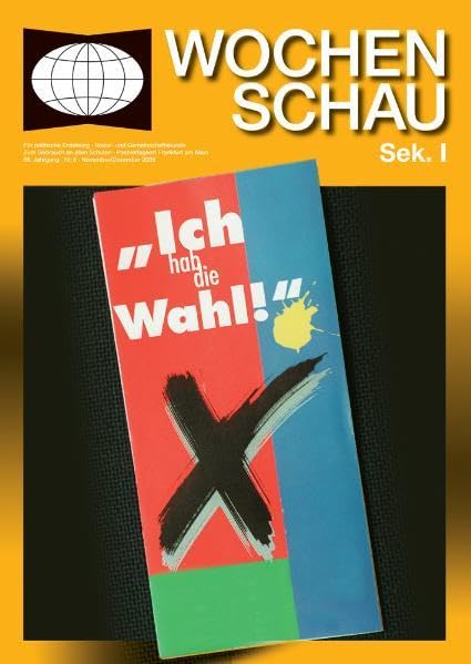 Wahlen ((ALT) Wochenschau für politische Erziehung, Sozial- und Gemeinschaftskunde. Sekundarstufe I) Non-fiction