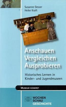 Anschauen, Vergleichen, Ausprobieren Education & Training Books