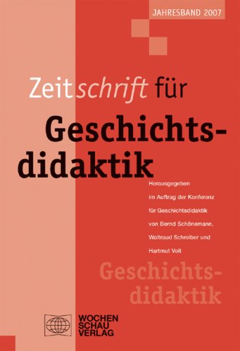 Zeitschrift für Geschichtsdidaktik / Geschichtsdidaktische empirische Forschung Politics & History