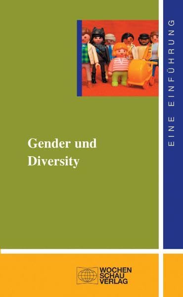 Gender und Diversity ((ALT) uni studien politik) Politics & History