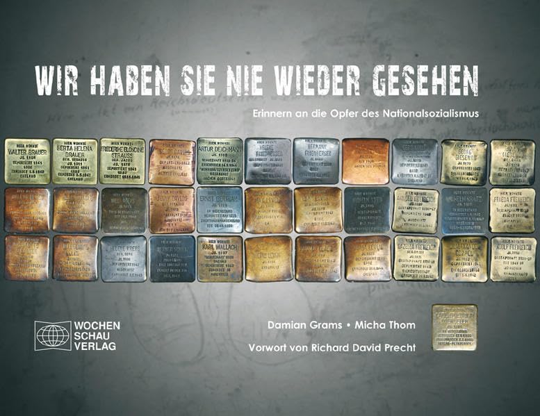 Wir haben sie nie wieder gesehen German history