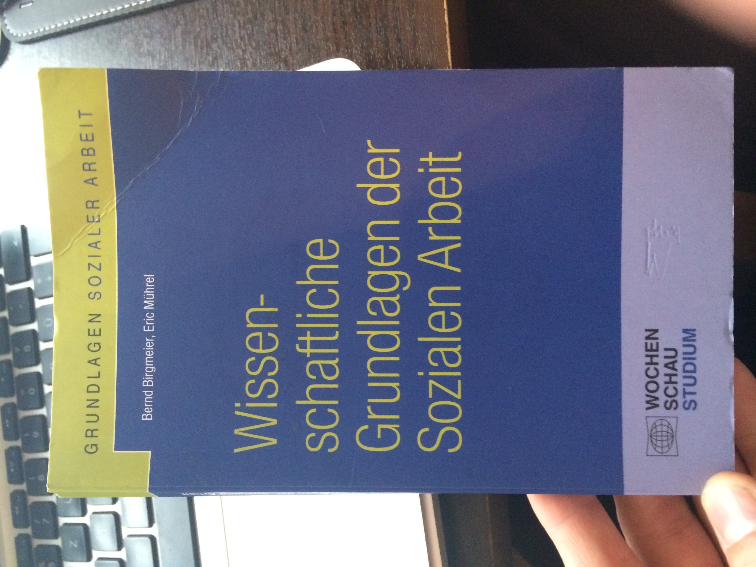 Wissenschaftliche Grundlagen Sozialer Arbeit Social Sciences
