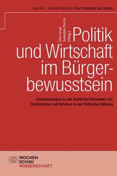 Politik und Wirtschaft im Bürgerbewusstsein book