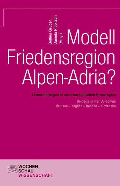 Modell Friedensregion Alpen-Adria? Law