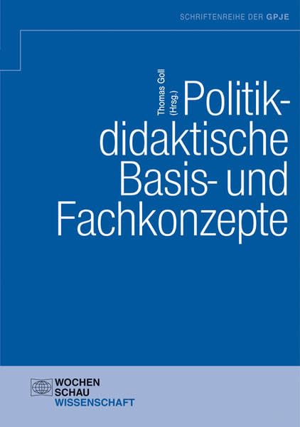 Politikdidaktische Basis- und Fachkonzepte book