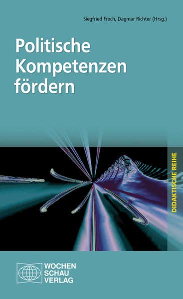 Politische Kompetenzen fördern Books
