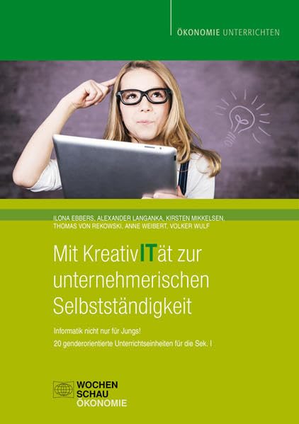 Mit KreativITät zur unternehmerischen Selbstständigkeit Education & Training