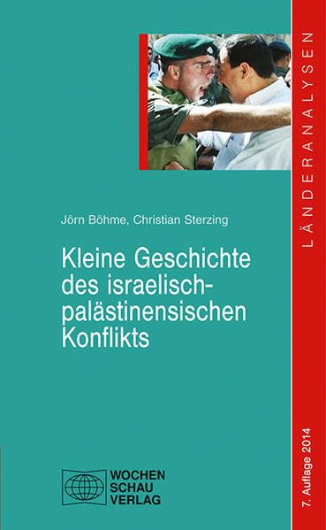 Kleine Geschichte des israelisch-palästinensischen Konflikts Law