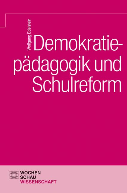 Demokratiepädagogik und Schulreform Education & Training