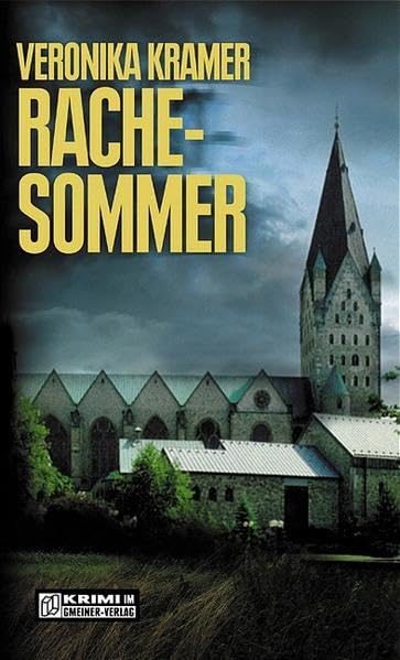 Rachesommer: Lea Winters erster Fall (Kriminalromane im GMEINER-Verlag) Contemporary literature