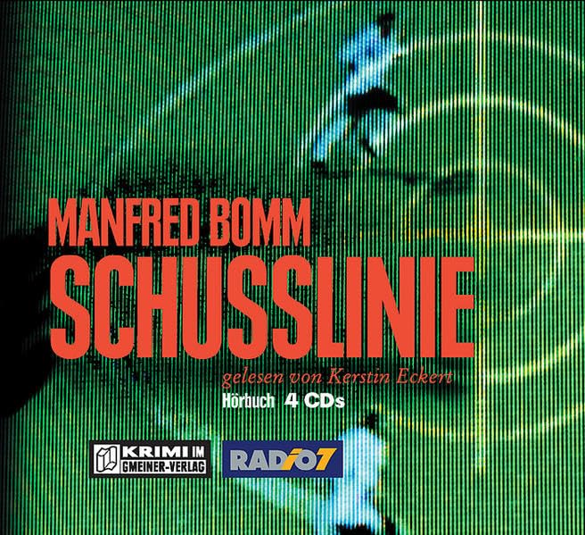 Schusslinie: Hörbuch (Kriminalromane im GMEINER-Verlag) Contemporary literature