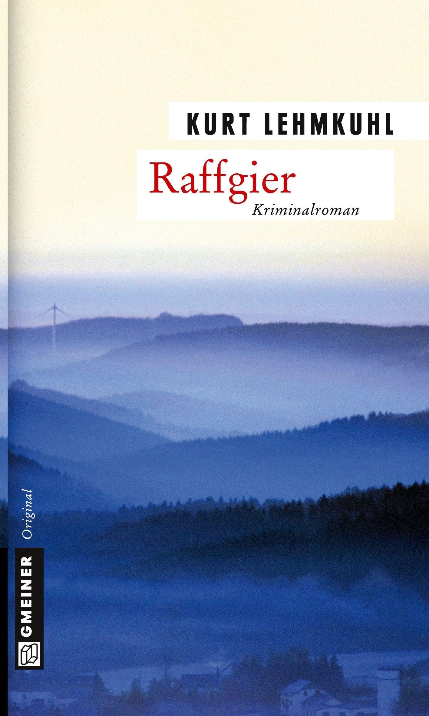 Raffgier (Kommissar Böhnke und Rechtsanwalt Grundler) Contemporary literature