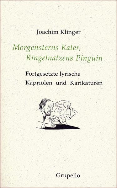 Morgensterns Kater, Ringelnatzens Pinguin Poetry