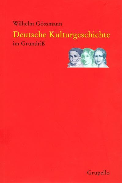 Deutsche Kulturgeschichte im Grundriss Arts & Music