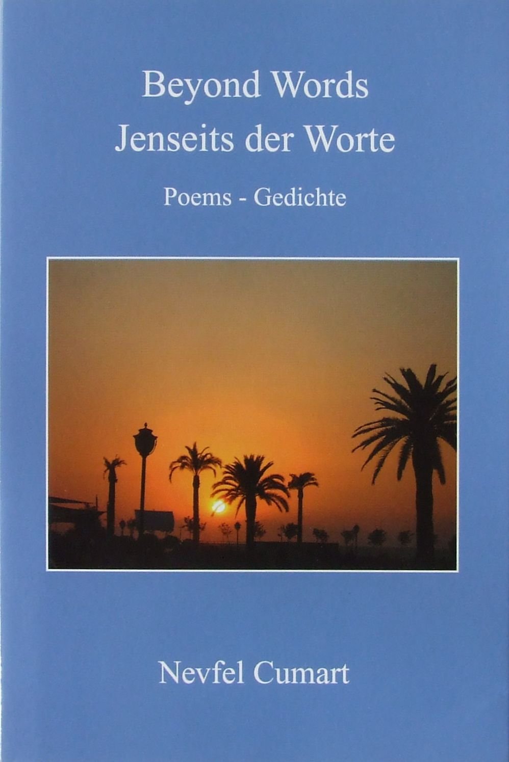 Jenseits der Worte – Beyond Words: Gedichte – Poems Poetry