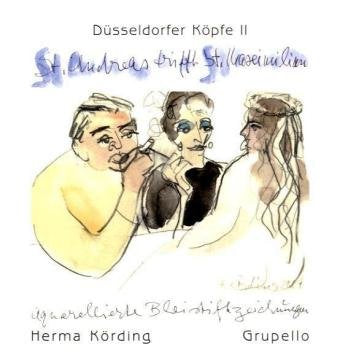 Düsseldorfer Köpfe II: St. Andreas trifft St. Maximilian. 136 Aquarellierte Bleistiftzeichnungen: St. Andreas trifft St. Maximilian. Aquarellierte Bleistiftzeichungen Film, Art & Culture