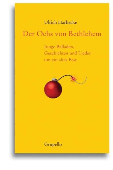 Der Ochs von Bethlehem: Weihnachtsballaden Contemporary literature
