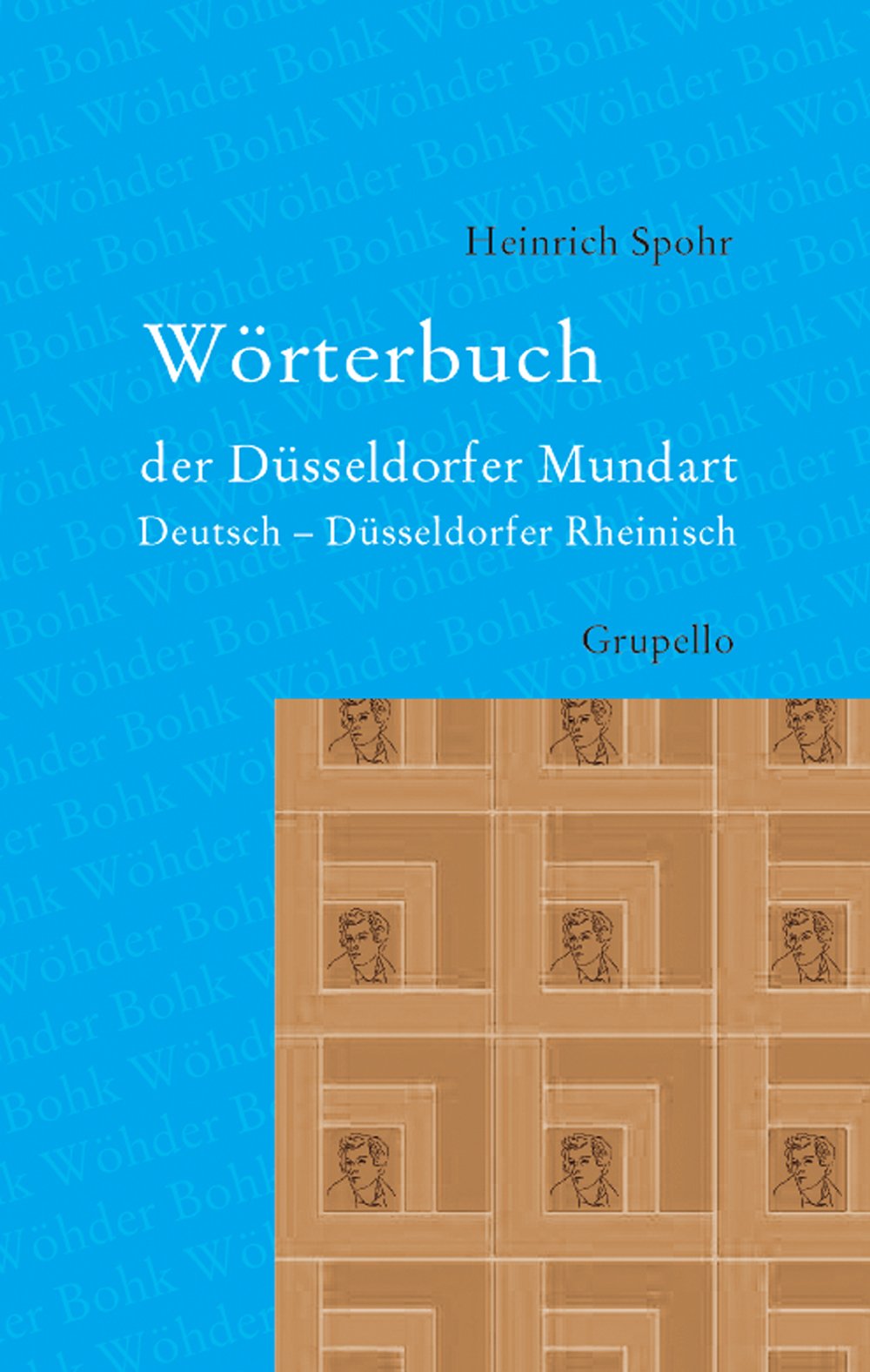 Wörterbuch der Düsseldorfer Mundart General education