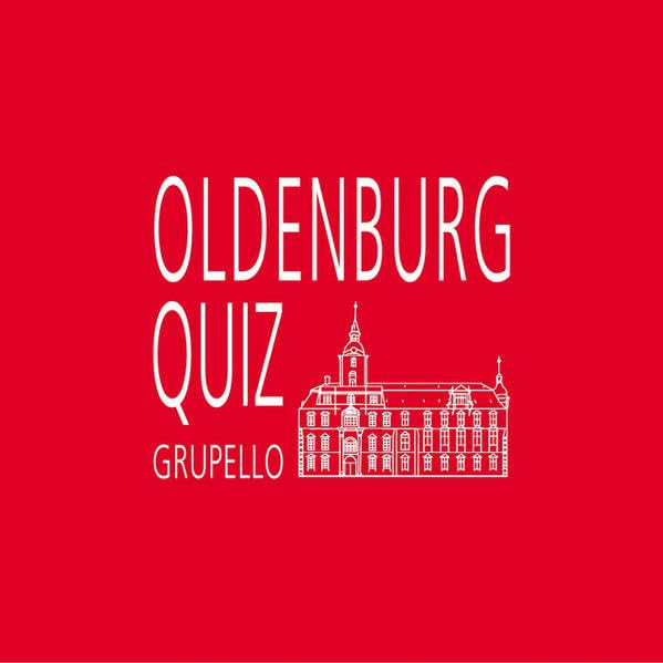 Oldenburg-Quiz: 100 Fragen und Antworten (Quiz im Quadrat) Politics & History