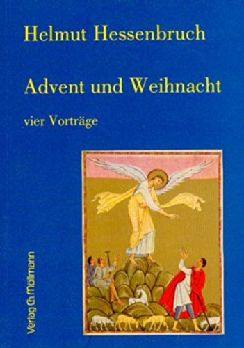 Advent und Weihnacht: Vier Vorträge Religion & Esotericism