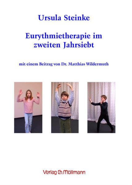 Eurythmietherapie im zweiten Jahrsiebt Health, Nutrition & Fitness