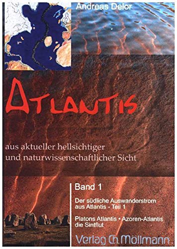 Atlantis nach neuesten hellsichtigen und wissenschaftlichen Quellen. Bd.1 book