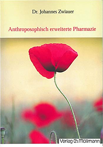 Anthroposophisch erweiterte Pharmazie Medicine