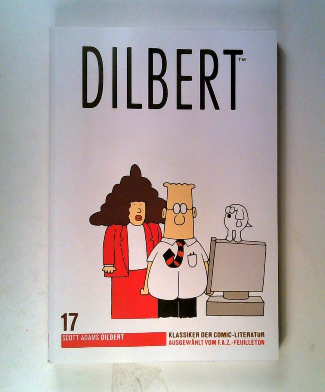 Dilbert - F.A.Z. Comic-Klassiker, Band 17 Manga