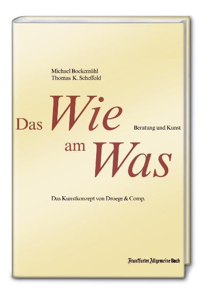 Das Wie am Was: Beratung und Kunst Business, Finance & Career