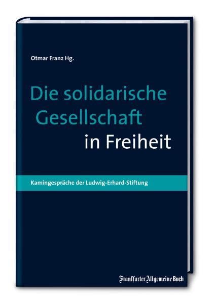 Die solidarische Gesellschaft in Freiheit Law