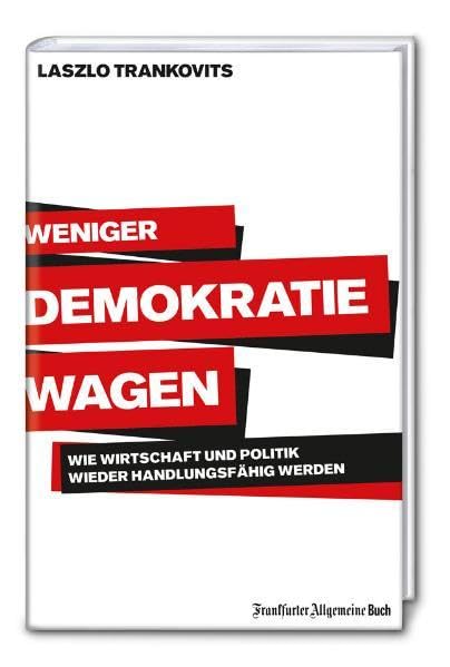 Weniger Demokratie wagen Business, Finance & Career