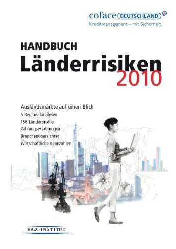 Handbuch Länderrisiken 2010: Auslandsmärkte auf einen Blick book