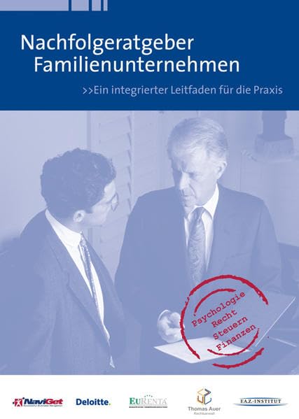 Nachfolgeratgeber Familienunternehmen: Ein integrierter Leitfaden für die Praxis Law