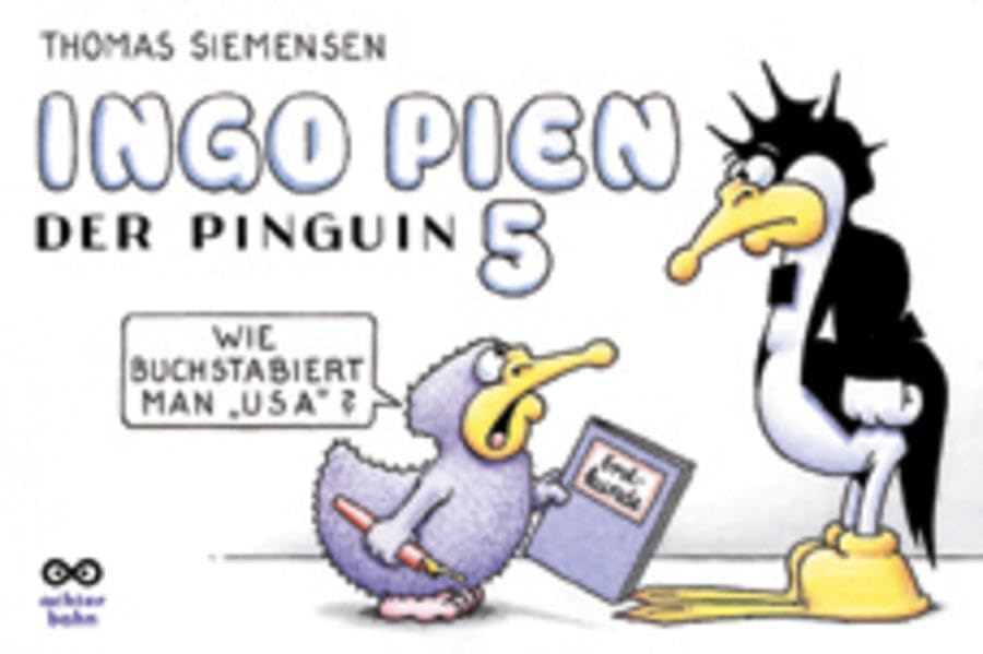 Ingo Pien, der Pinguin 05. Wie buchstabiert man USA? Cartoons