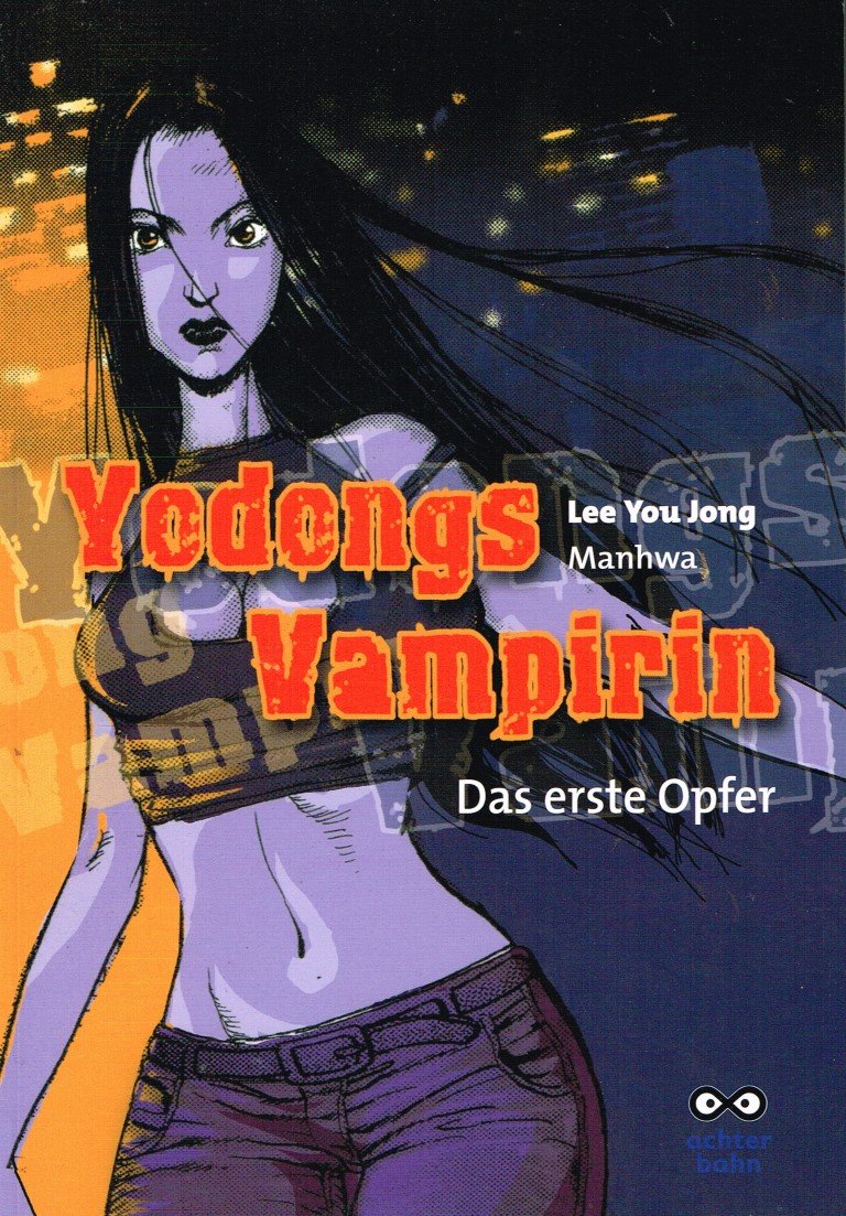 Yodongs Vampirin: Das erste Opfer Manga