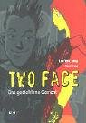 Product Image: Two Face: Das gestohlene Gesicht
