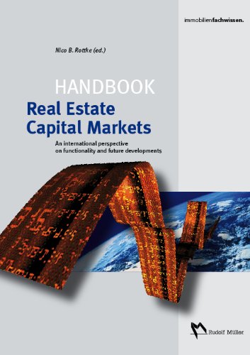 Handbook Real Estate Capital Markets: An international perspective on functionality and future developments Law