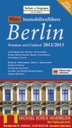 Plötz Immobilienführer Berlin, Potsdam und Umland 2012/2013: Umlandregionen: Bernau, Fürstenwalde, Königs Wusterhausen, Nauen, Oranienburg, ... / CBRE WohnmarktReport, iPhone App inklusive Law