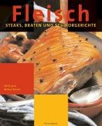 Product Image: Fleisch: Steaks, Braten und Schmorgerichte
