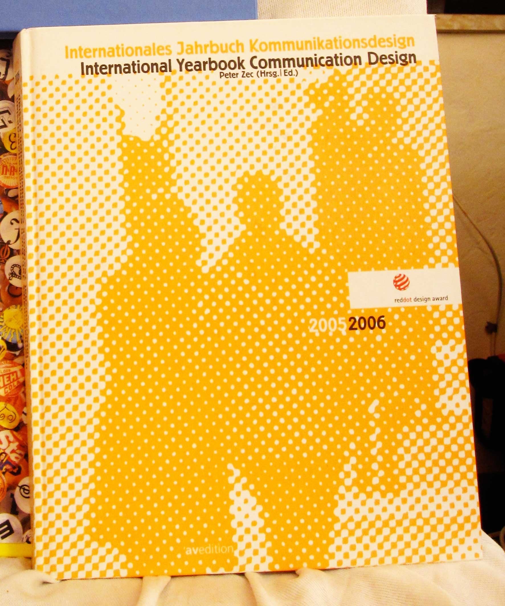Internationales Jahrbuch Kommunikationsdesign / International Yearbook Communication Design 2005 | 2006: Red dot design award Business, Finance & Career