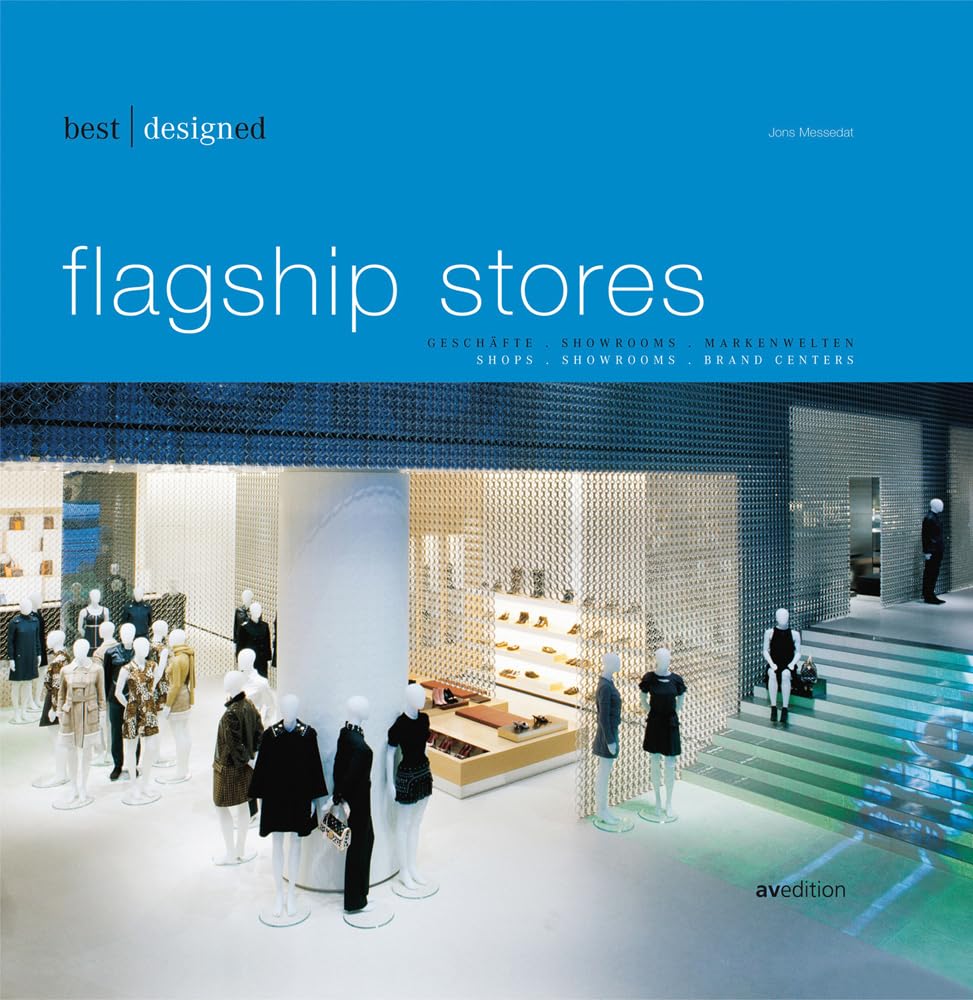 best designed flagship stores Architecture