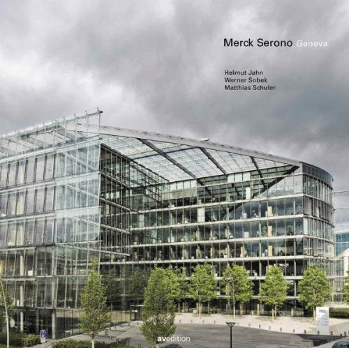 Merck Serono, Geneva: Essay by Christian Marquart. Architecture